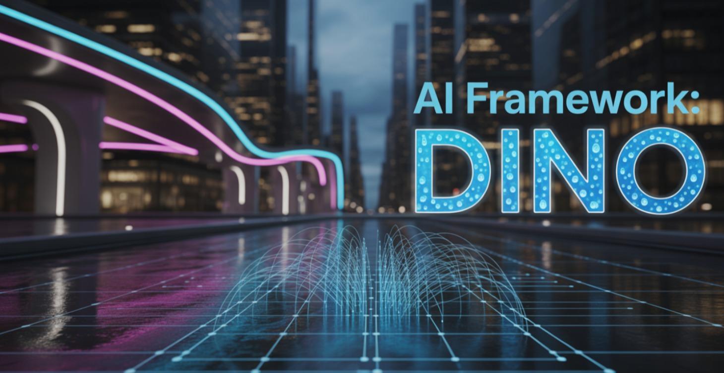 AI BASIC FOR BEGINERS - DINO FRAMEWORK