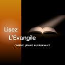 Lisez L'Évangile