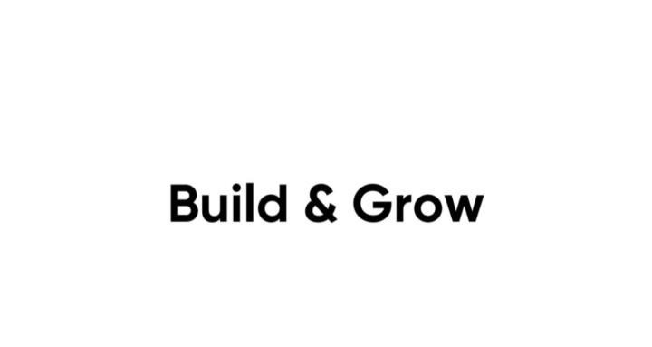 Build & Grow