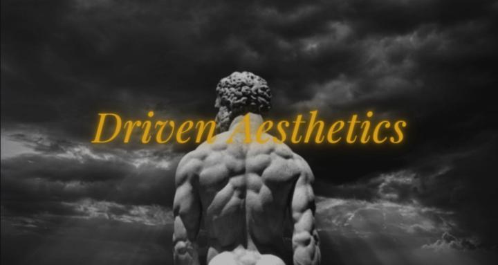 Driven Aesthetics