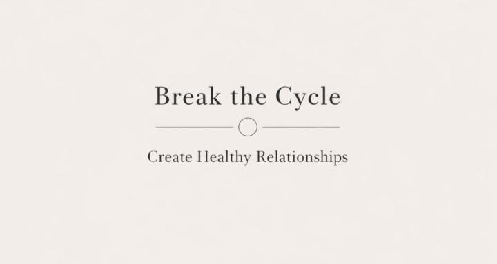 Break the Cycle!