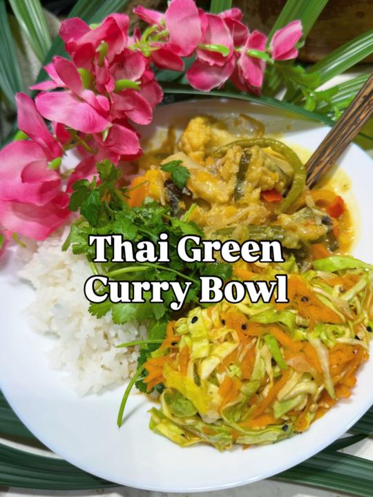 Sacred Thai Green Curry Bowl 🍃🥥🌺🥢