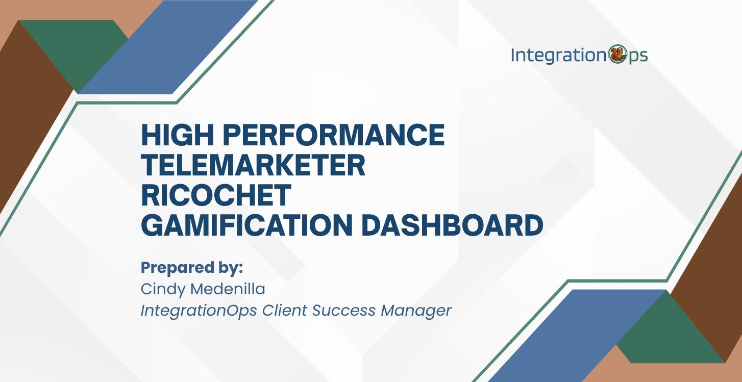 Telemarketer: The Ricochet Gamification Dashboard