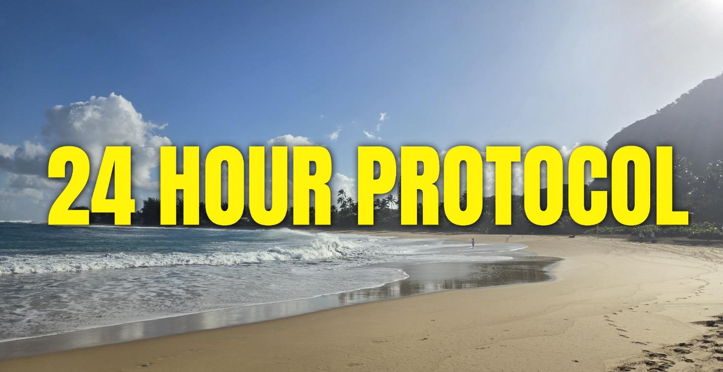 24 Hour Protocol + 7 Day Challenge