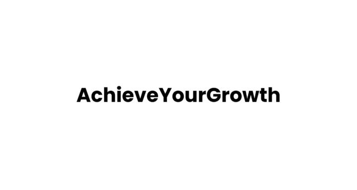 Achieveyourgrowth