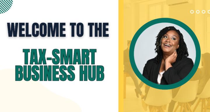 Tax-Smart Business Hub