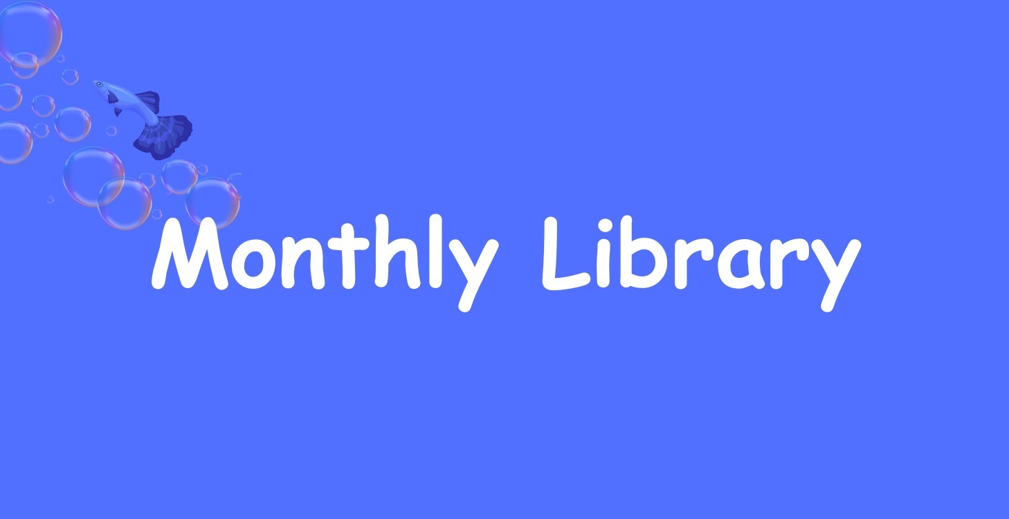 Monthly Library
