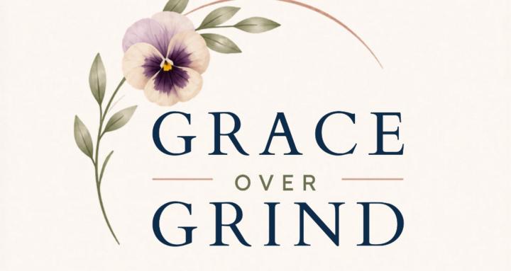 Grace Over Grind