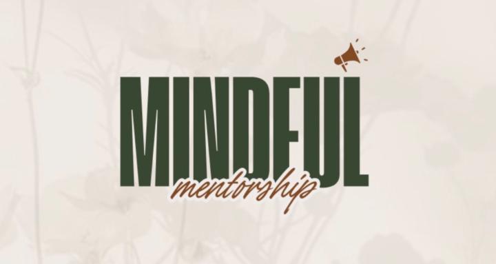Mindful Mentorship