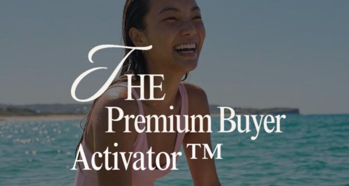 The Premium Buyer Activator ™