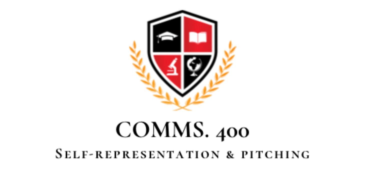 COMM400: Self-Representation & Pitch Mastery