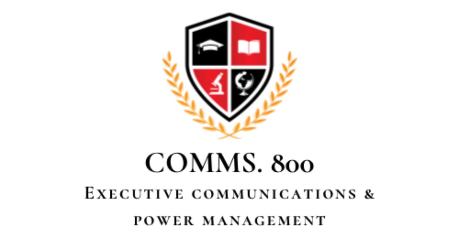 COMM800: Executive Communications & Power Strategy