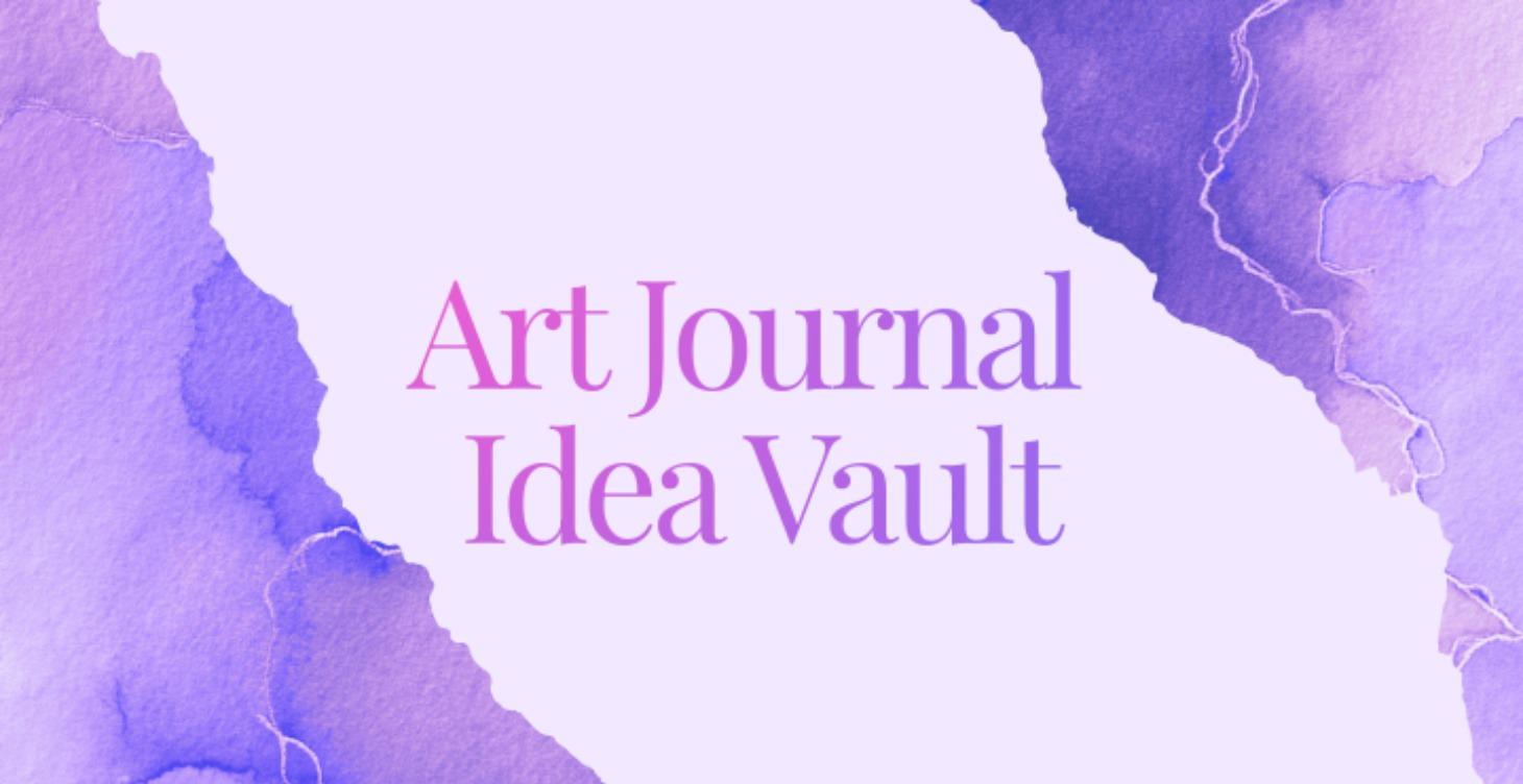 Art Journal Idea Vault