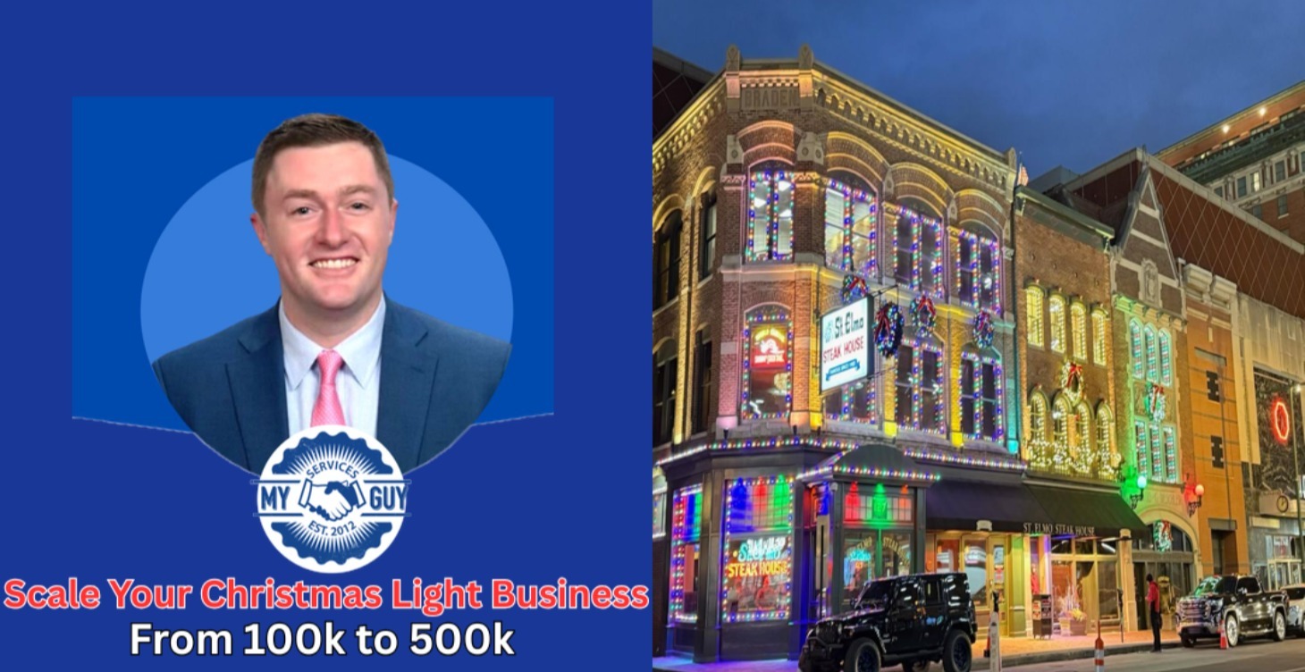 My Guy Sam: Scaling Your Christmas Lights Business