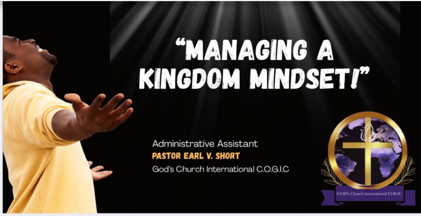 Managing A Kingdom Mindset