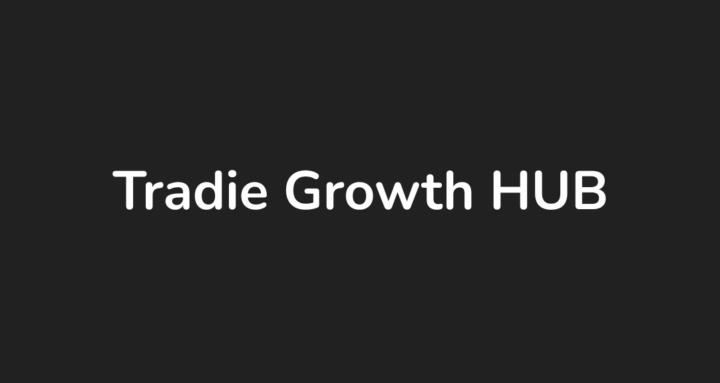 Tradie Growth Hub