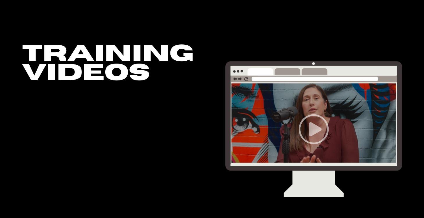 Training Videos & Resources