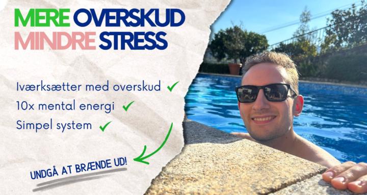 Mere overskud - Mindre stress