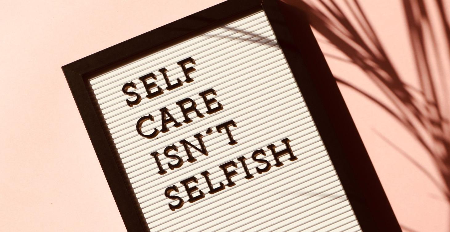 Taking Care of Yourself During Tough Times