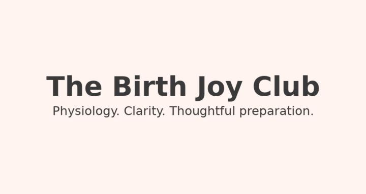The Birth Joy Club