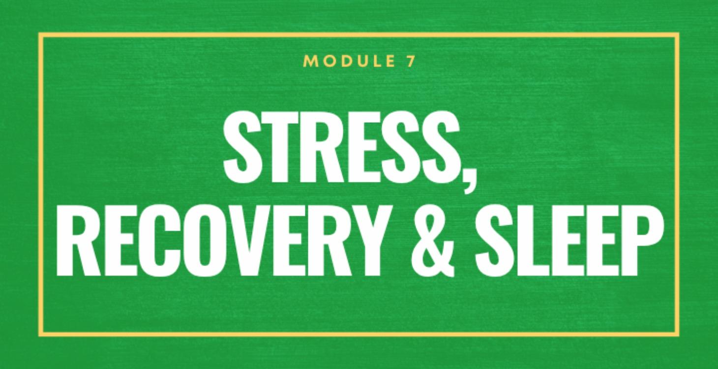 Stress, Recovery & Sleep