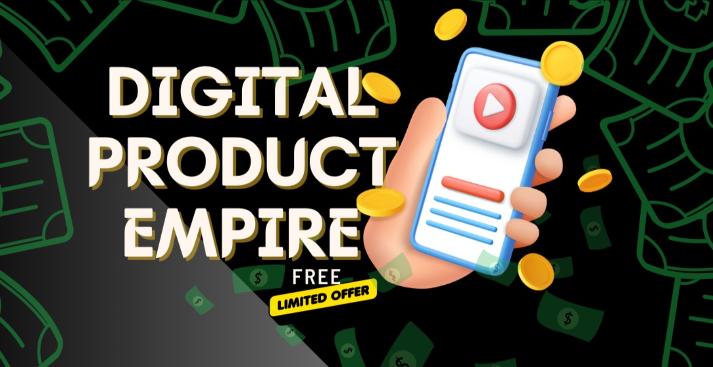 Build Your Own Digital Product Empire