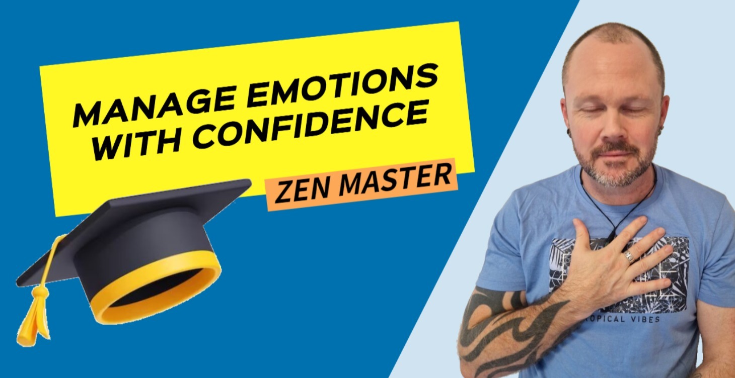 Manage Emotions with Confidence