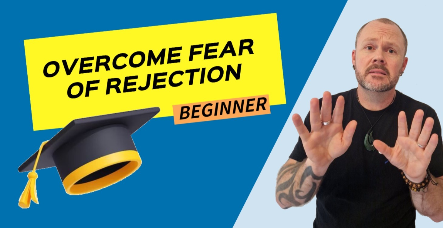 Overcome Fear Of Rejection