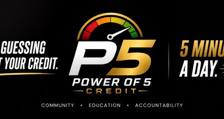 The Power of 5 Credit/Funding