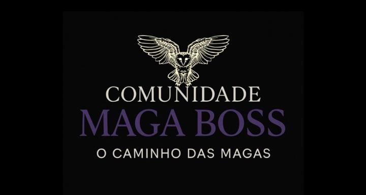 Comunidade Maga Boss 