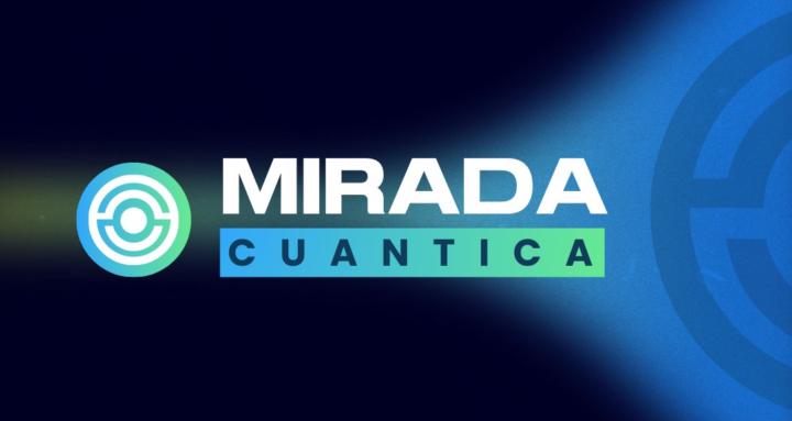 LA MIRADA CUANTICA