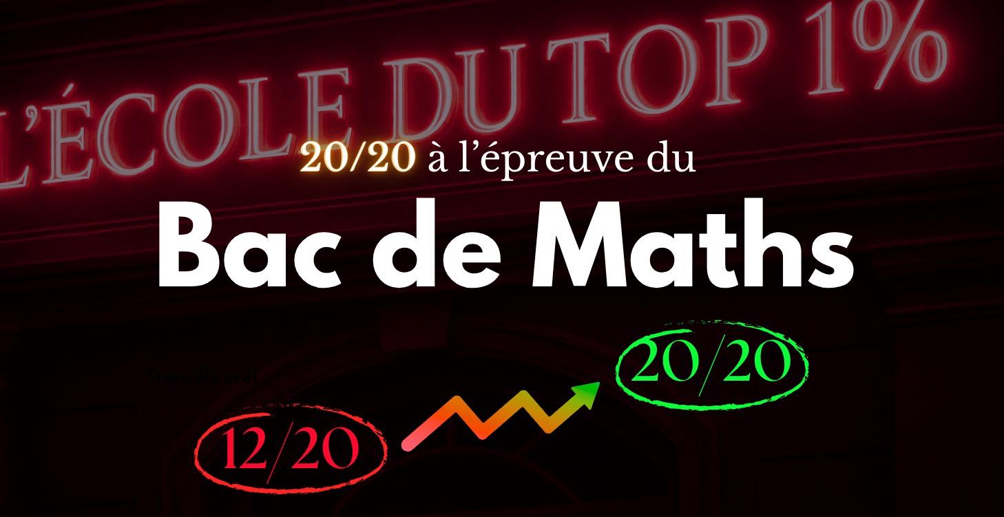 20/20 au Bac de Maths 🧮