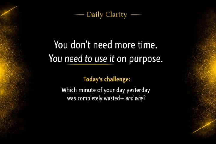  Daily Clarity – Time Management