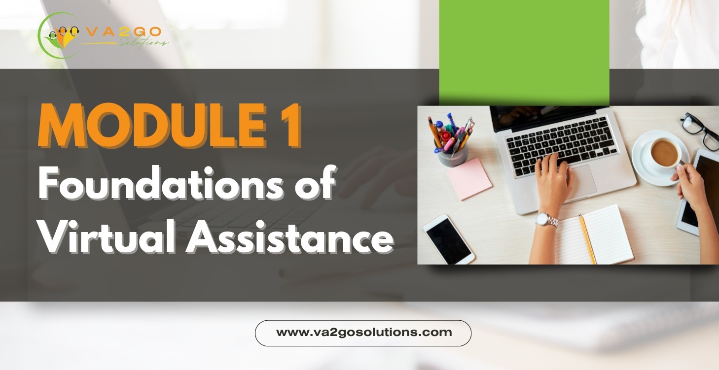 Module 1: Foundations of Virtual Assistance