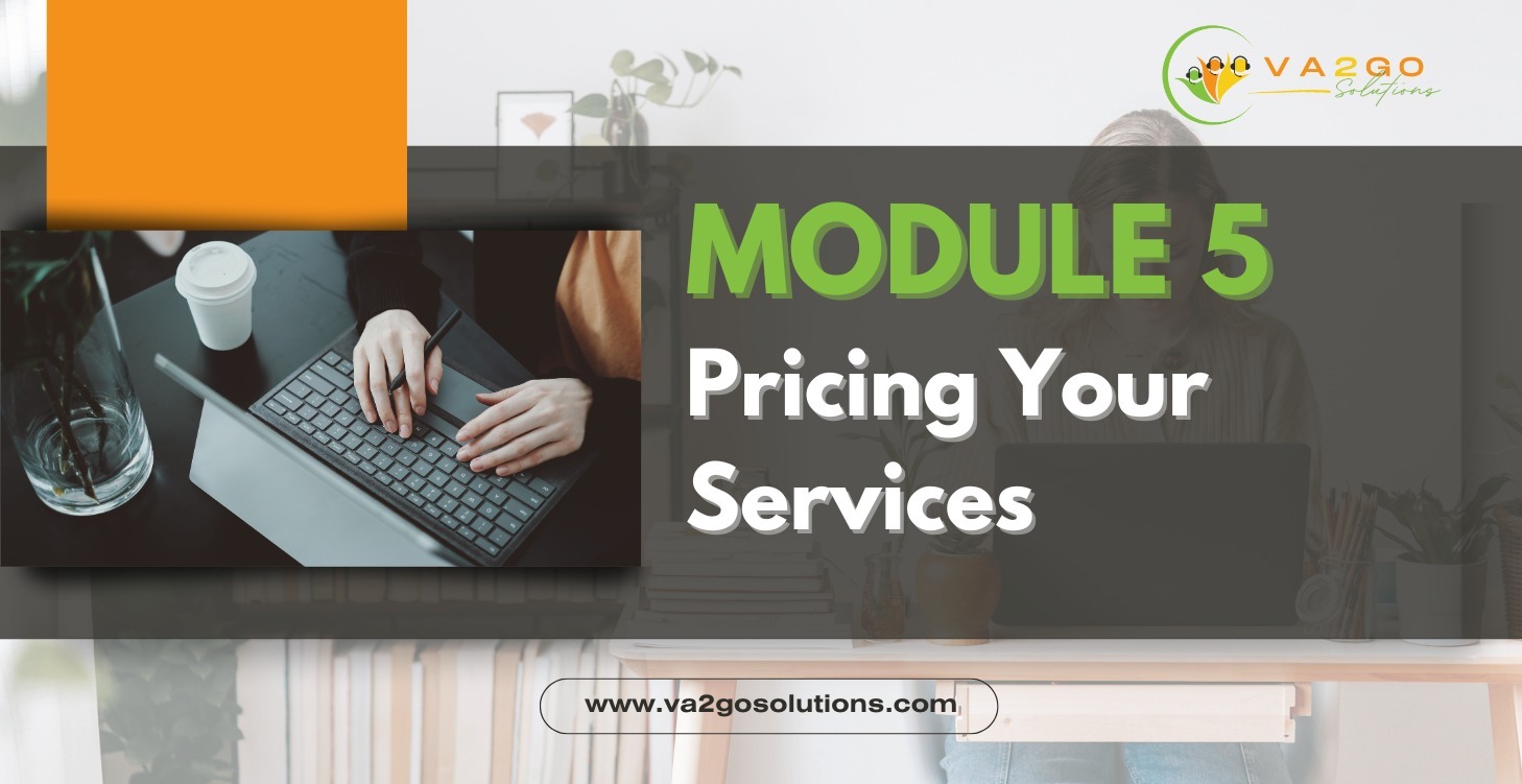 Module 5: Pricing Your Services