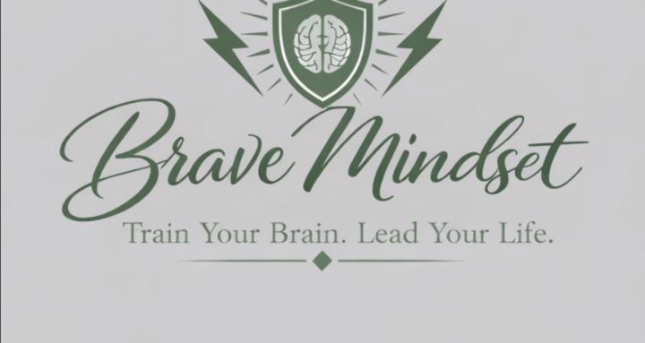 Brave Mindset
