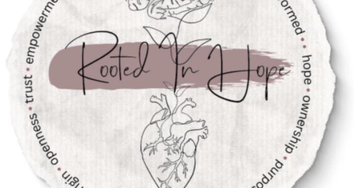 Rooted in Hope