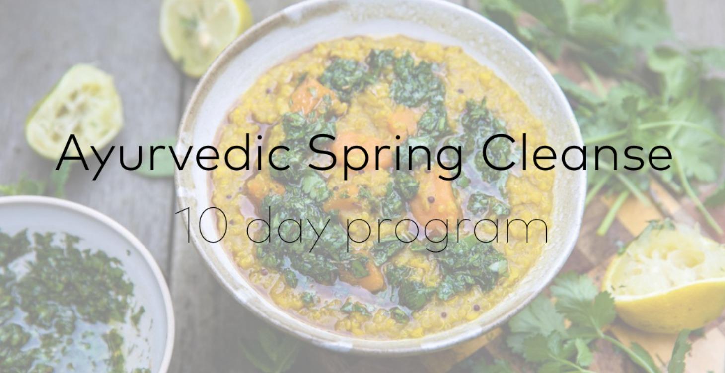 Ayurvedic Spring Cleanse
