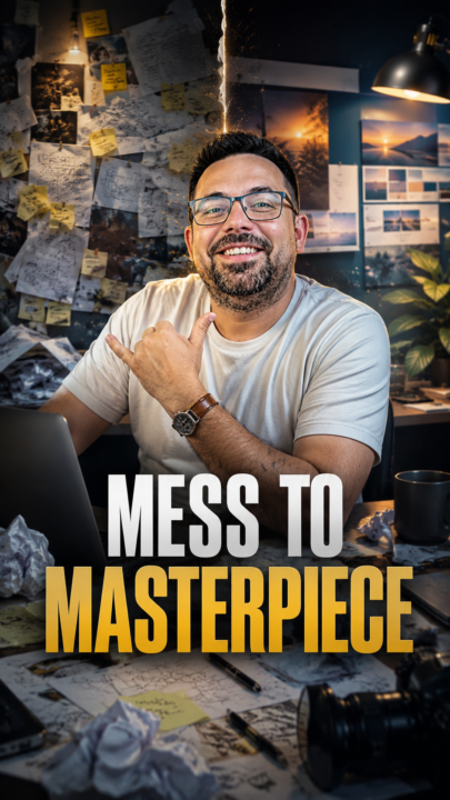 MESS TO MASTERPIECE