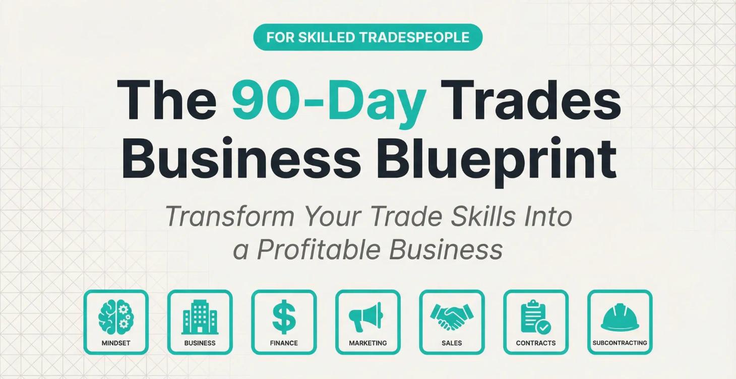 The Trades Business Blueprint
