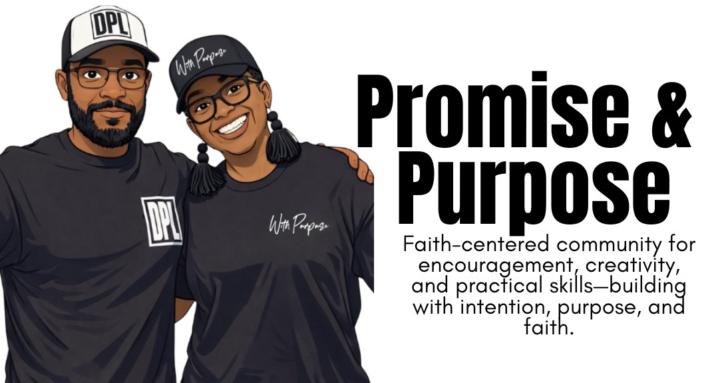 Promise & Purpose Community
