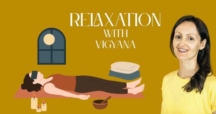 Relaxation with Vigyana