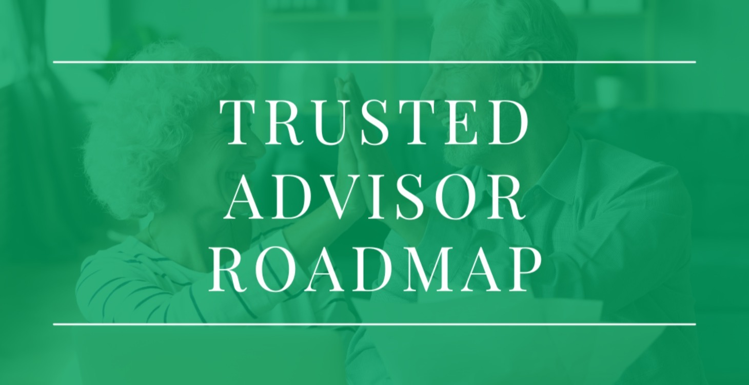 The Trusted Advisor Roadmap