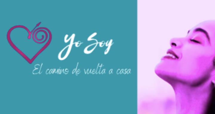 YO SOY  el camino a casa
