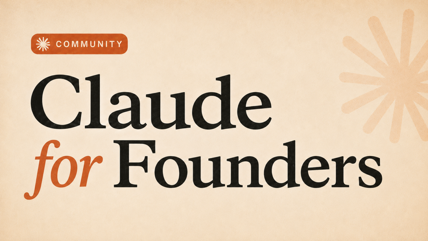Claude for Founders