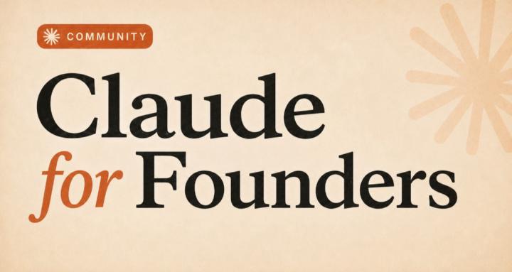 Claude for Founders