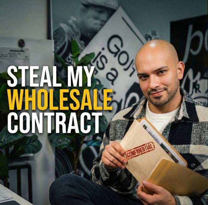 Steal My Wholesale Contract