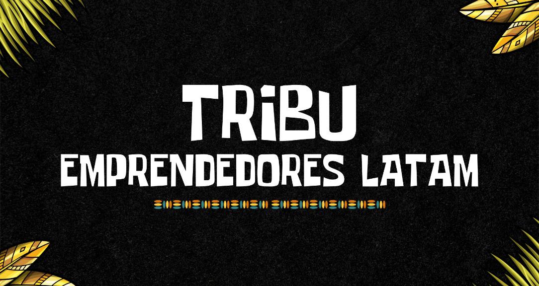 Tribu Emprendedores LATAM