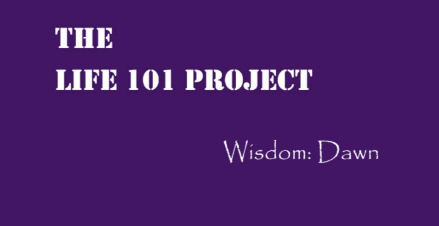 Wisdom: Dawn