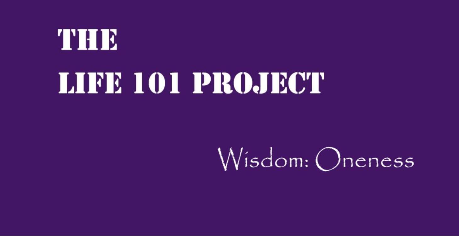 Wisdom: Oneness